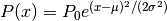 P(x) = P_0 e^{(x - \mu)^2/(2\sigma^2)}