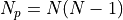 N_p = N(N - 1)