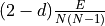 (2 - d)\frac{E}{N(N - 1)}